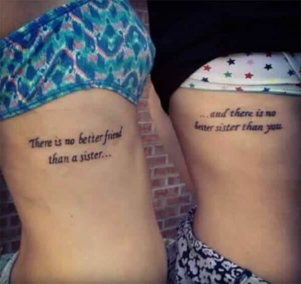 Thought provoking wording sister tattoo ideas on side rib for girls and ladies